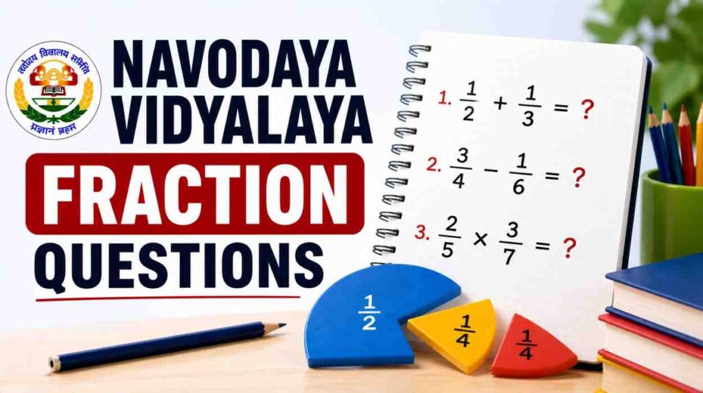 Navodaya Vidyalaya Fraction Questions